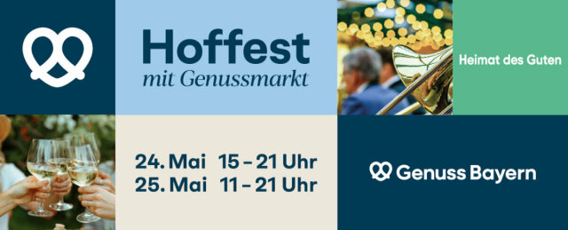 Eine Collage mit dem Logo der Dachmarke Genuss Bayern, anstoßenden Weingläsern und einer Zugposaune mit einem Festzelt im Hintergrund sowie dem Text "Hoffest mit Genussmarkt"